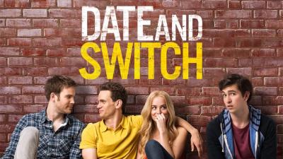 Date and Switch (2014) [Gay Themed Movie]