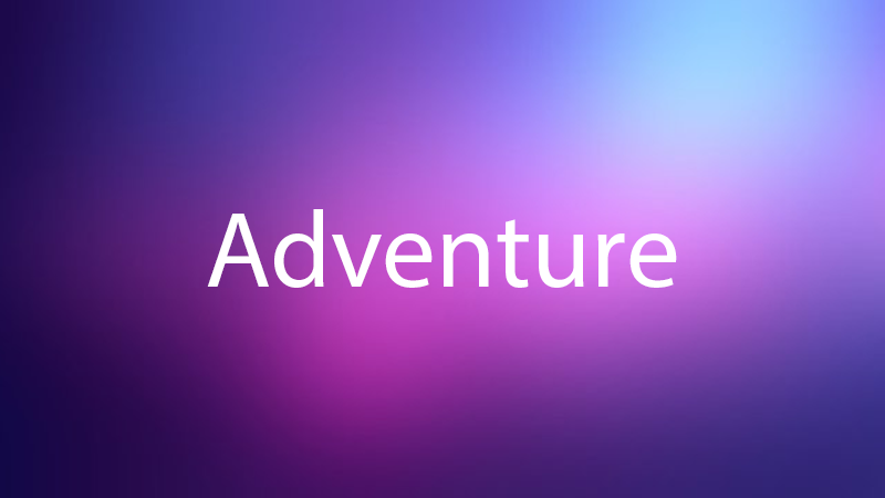 Adventure