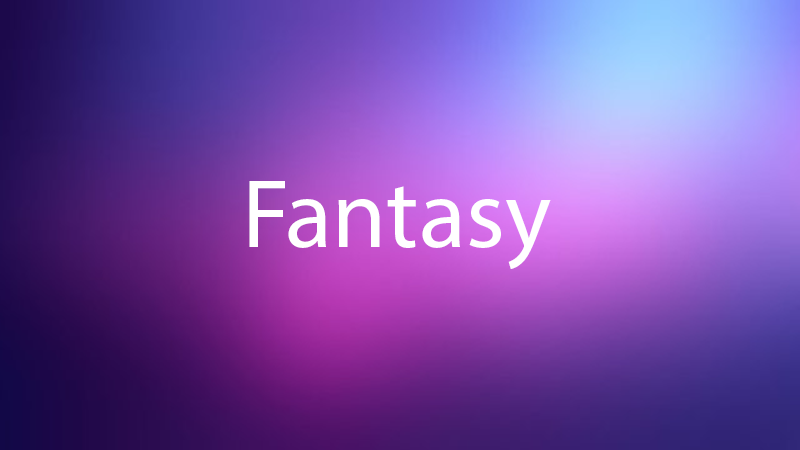 Fantasy